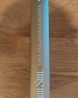 DANIELLE STEEL - UNA PREGHIERA ESAUDITA