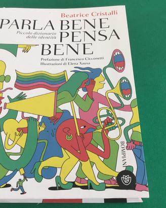 PARLA BENE PENSA BENE