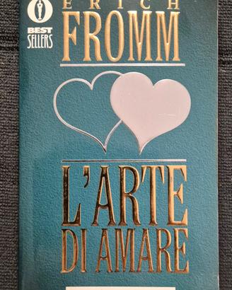 Libro "L'arte di amare" - Erich Fromm 