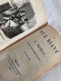 Libro antico "Le Due Diane" di Dumas 1855