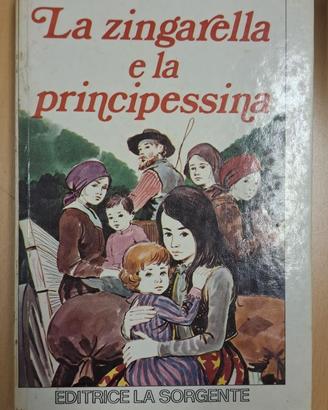 La zingarella e la principessina - illustrato 1970