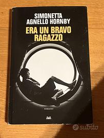 Simonetta Agnello Hornby  Era un bravo ragazzo