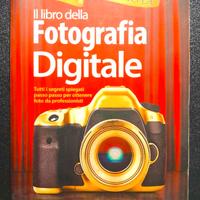 Il libro della fotografia digitale di Scott Kelby