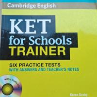 Cambridge English
KET
for Schools TRAINER