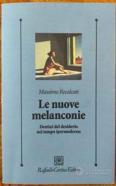 Le nuove melanconie, M. Recalcati, Cortina