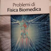 Problemi di fisica biomedica 