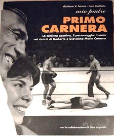 Mio padre Primo Carnera. La carriera sportiva, il 