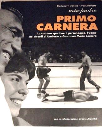 Mio padre Primo Carnera. La carriera sportiva, il 