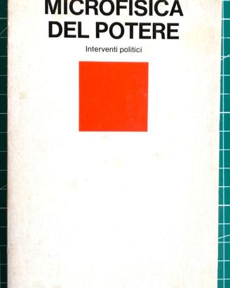 Foucault. Microfisica del potere. 1a Ed. Ita