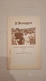 LA LAZIO CAMPIONE D'ITALIA 1974 - IL MESSAGGERO