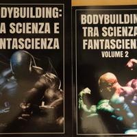 Bodybuilding: Tra scienza e fantascienza