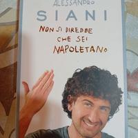 Non si direbbe che sei napoletano di A. Siani