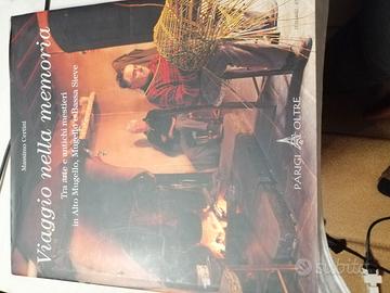 "Viaggio nella memoria " Massimo Certini