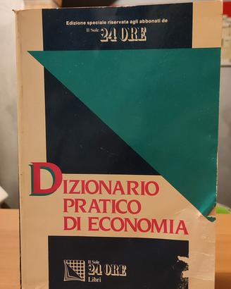 Dizionario pratico di Economia Il Sole 24 Ore 1 Ed