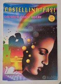 Spartiti Castellina Pasi - Lontano dagli Occhi