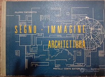 SEGNO - IMMAGINE - ARCHITETTURA