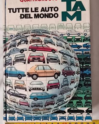 LIBRO QUATTRORUOTE TUTTE LE AUTO DEL MONDO '82 '83