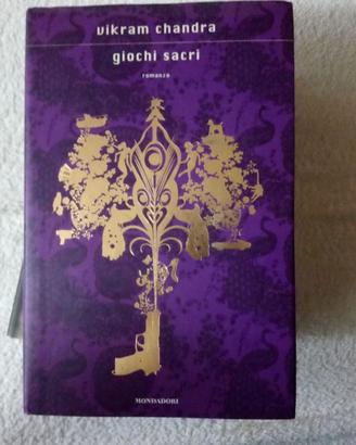 Vikram Chandra - Giochi Sacri