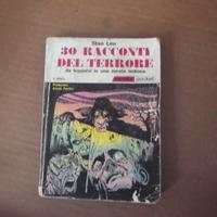 30 racconti del terrore di Stan Lee ed. Corno