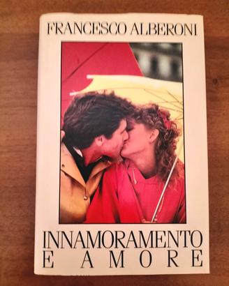 "Innamoramento e amore" di F.sco Alberoni