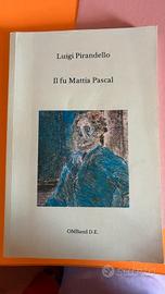 Il fu Mattia Pascal - Luigi Pirandello