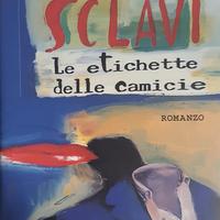 Le etichette delle camicie - Tiziano Sclavi 