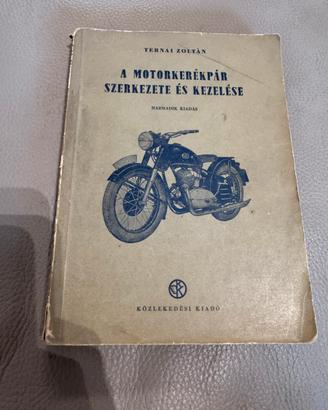 Manuale motocicl. ungherese 1953 – Ternai Zoltán