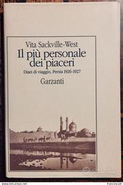 VITA SACKVILLE WEST Il più personale dei piaceri