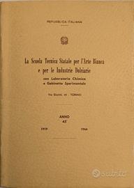 Libro storico Scuola Arte Bianca Torino 1964 