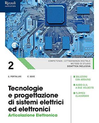 Libro NUOVO  Tecnologie e progettazione di sistemi