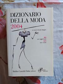 Dizionario della moda 2004 Baldini Castoldi Dalai