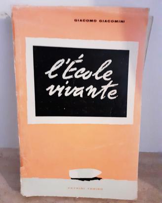 L’École Vivante – Giacomo Giacomini