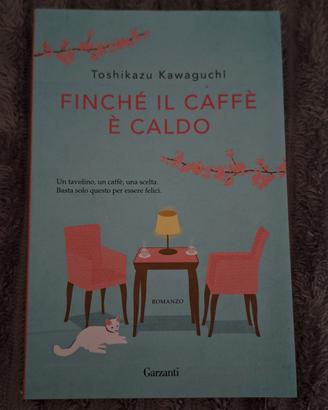 Finché il caffè è caldo
