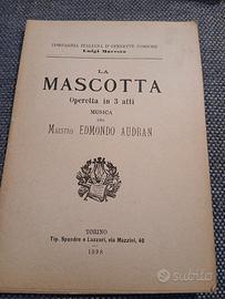 Libretto Operetta "La Mascotta" - Audran - maresca