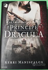 Principe Dracula.  Autore: Kerri Maniscalco.