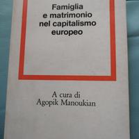 Famiglia e matrimonio. nel capitalismo europeo 