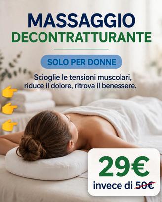MASSAGGIO DECONTRATTURANTE - Solo per Donne