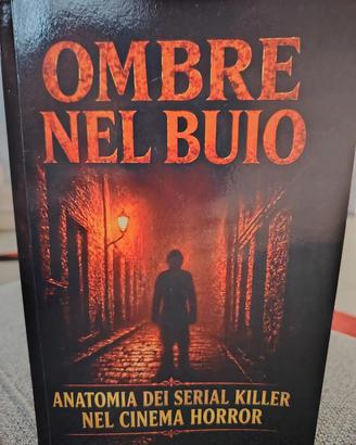 ombre nel buio - libro sul cinema horror 