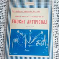 Manuale pratico per la fabbricazione dei fuochi ar
