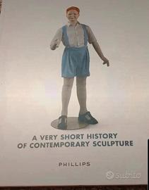 BONAMI. PHILLIPS A VERY SHORT HISTORY OF SCULPTURE