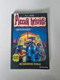 "Metamorfosi totale" N 50 Piccoli Brividi 