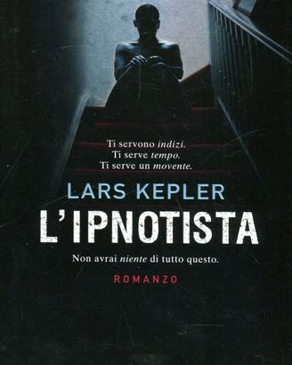 L'IPNOTISTA dI LARS KEPLER LONGANESI 2010
