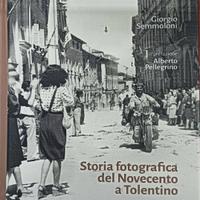 Storia fotografica del Novecento a Tolentino
