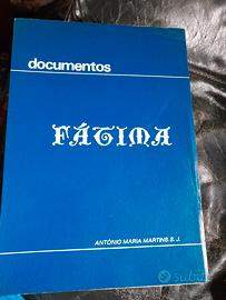 Antonio M. Martins, Fatima documenti