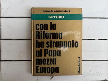 Lutero I Grandi Contestatori Mondadori Vintage
