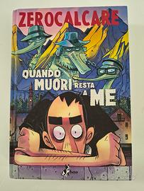 Zero Calcare - Quando muori resta a me