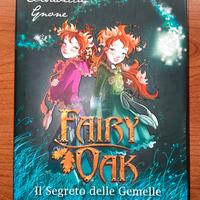 Fairy Oak - Ll segreto delle gemelle - E. Gnone