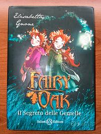 Fairy Oak - Ll segreto delle gemelle - E. Gnone