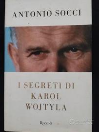 i segreti di karol wojtyla di antonio socci