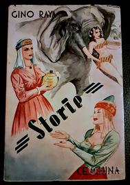 STORIE - GINO RAYA - Ceschina, 1952